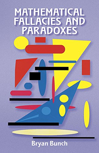 Mathematical fallacies and paradoxes Cover