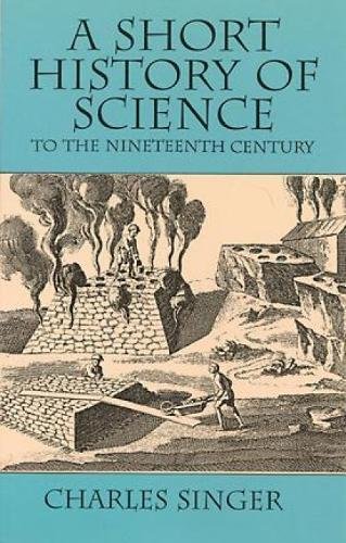 A short history of science to the nineteenth century Cover