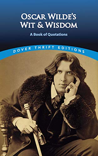 Oscar Wilde's wit and wisdom Cover