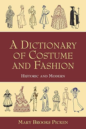 A dictionary of costume and fashion, historic and modern Cover