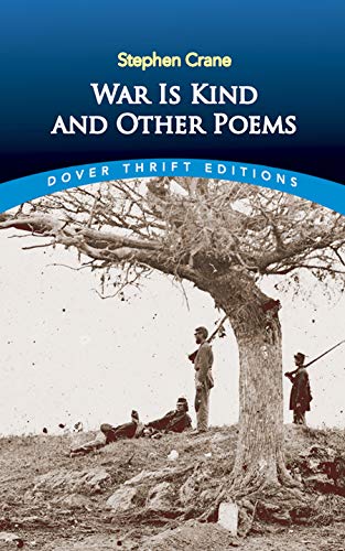 War is kind, and other poems Cover
