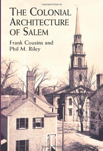 The Colonial Architecture of Salem Cover