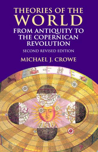 Theories of the World from Antiquity to the Copernican Revolution Cover