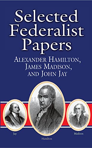 Selected Federalist Papers (Dover Thrift Editions) Cover