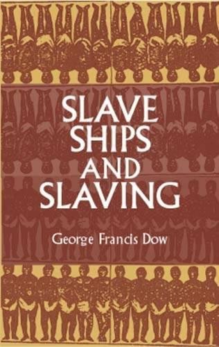 Slave Ships and Slaving Cover