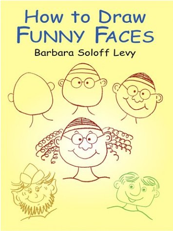How to Draw Funny Faces (How to Draw Cover
