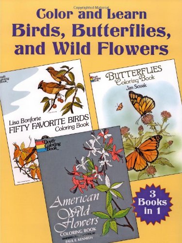 Color and Learn Birds, Butterflies, and Wild Flowers Cover