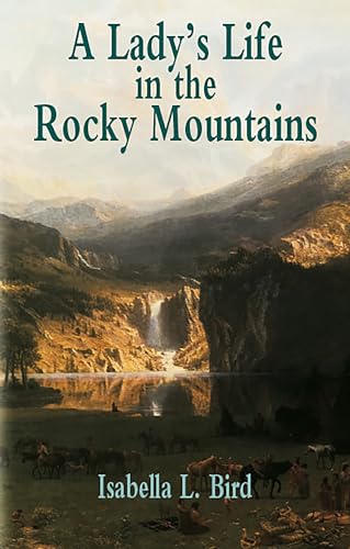 A lady's life in the Rocky Mountains Cover