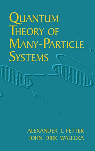Quantum Theory of Many-Particle Systems Cover