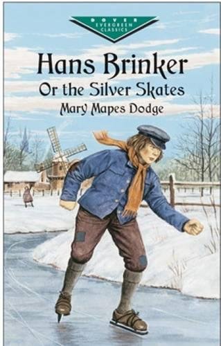 Hans Brinker, or, The silver skates Cover