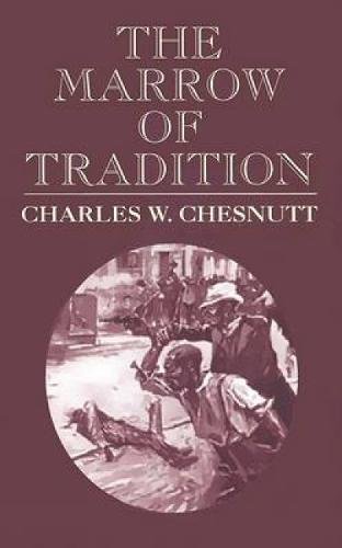 The marrow of tradition Cover