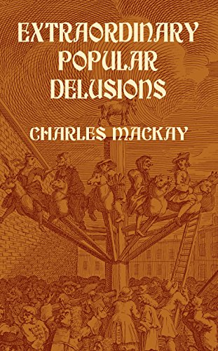 Extraordinary popular delusions Cover