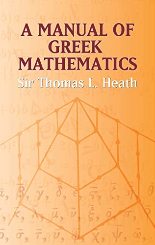 A Manual of Greek Mathematics Cover