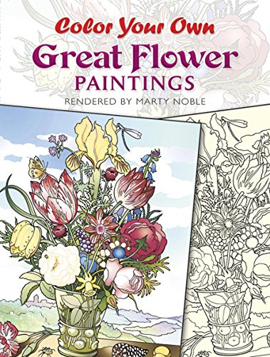Color Your Own Great Flower Paintings Cover