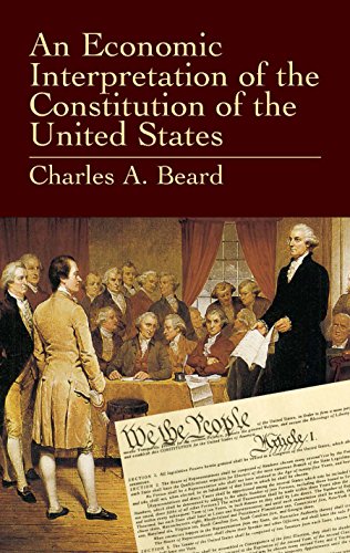 An Economic Interpretation of the Constitution of the United States Cover