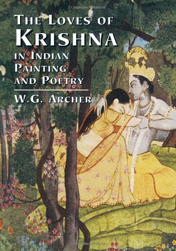 The Loves of Krishna in Indian Painting and Poetry Cover