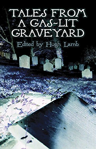Tales from a gas-lit graveyard Cover