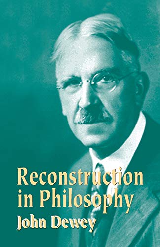 Reconstruction in philosophy Cover