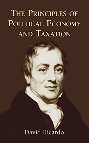 The Principles of Political Economy and Taxation (Dover Value Editions) Cover