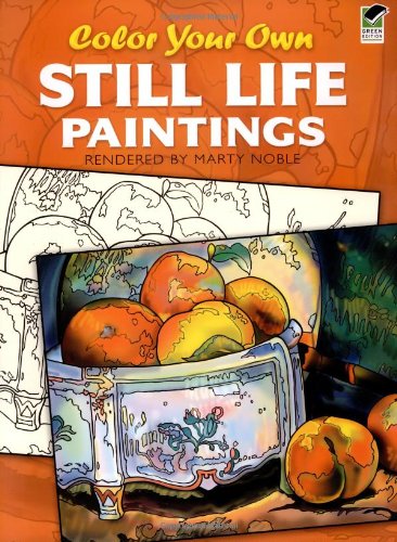 Color Your Own Still Life Paintings Cover