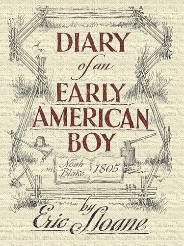 Diary of an early American boy, Noah Blake 1805 Cover