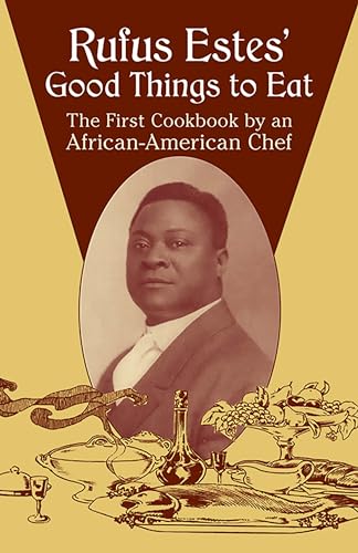 Rufus Estes' Good Things to Eat Cover