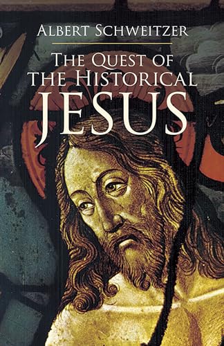 The quest of the historical Jesus Cover