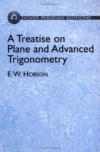 A treatise on plane and advanced trigonometry Cover