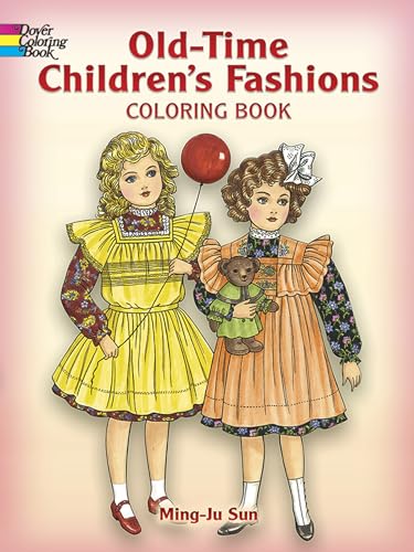 Old-Time Children's Fashions Coloring Book Cover