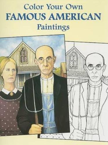 Color Your Own Famous American Paintings Cover