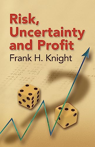 Risk, uncertainty and profit Cover