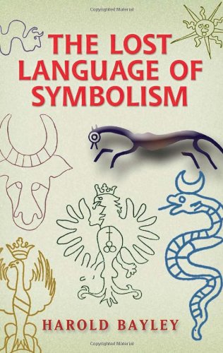 The Lost Language of Symbolism Cover