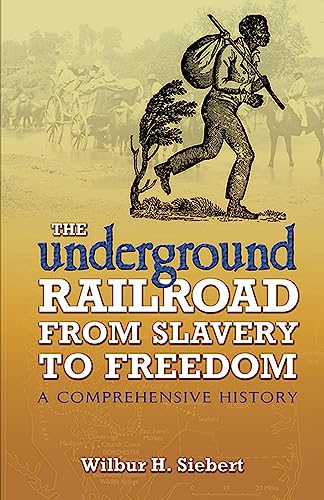The Underground Railroad from Slavery to Freedom Cover