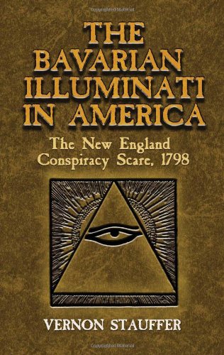 The Bavarian Illuminati in America Cover