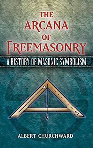 The arcana of Freemasonry Cover