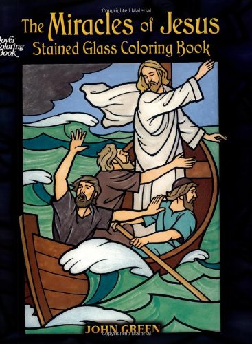 The Miracles of Jesus Stained Glass Coloring Book Cover