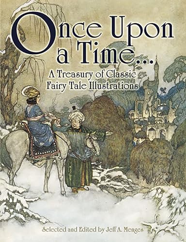 Once upon a time-- a treasury of classic fairy tale illustrations Cover