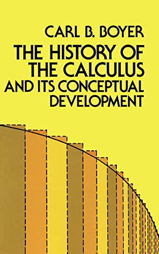 The history of the calculus and its conceptual development Cover