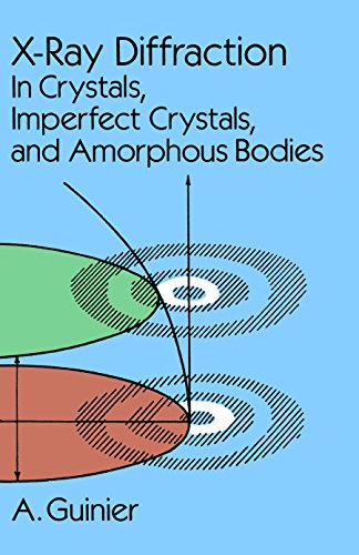 X-ray diffraction in crystals, imperfect crystals, and amorphous bodies Cover