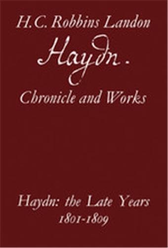 Haydn: The Late Years 1801-1809 (Haydn : Chronicle and Works) Cover