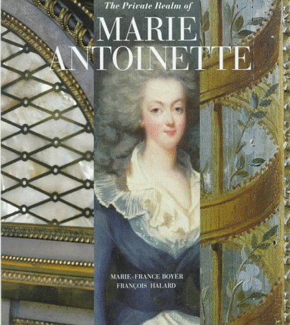 The private realm of Marie Antoinette Cover