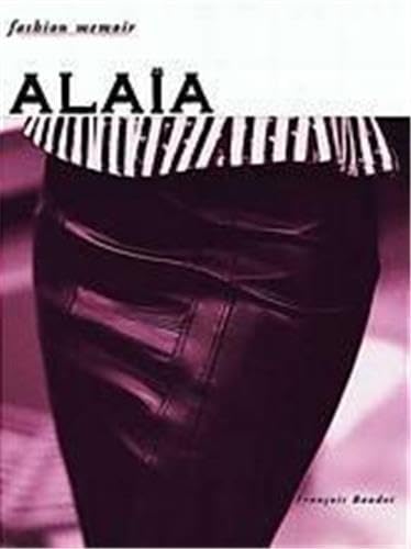 Alaia - Fashion Memoir Cover