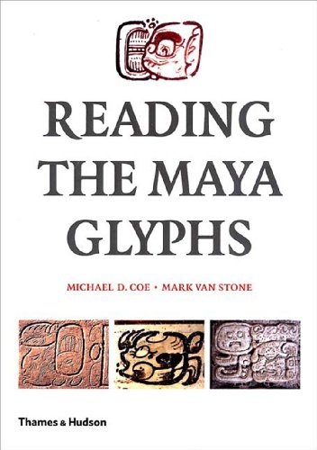 Reading the Maya glyphs Cover
