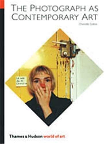 The photograph as contemporary art Cover
