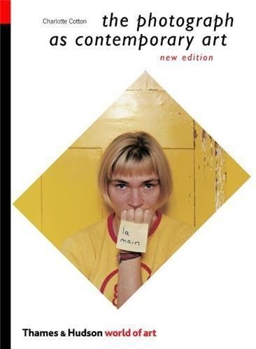 The photograph as contemporary art Cover