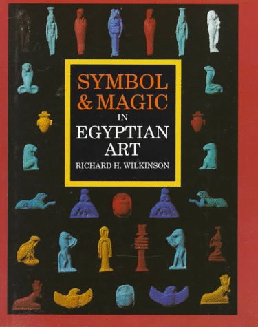 Symbol & Magic in Egyptian Art Cover