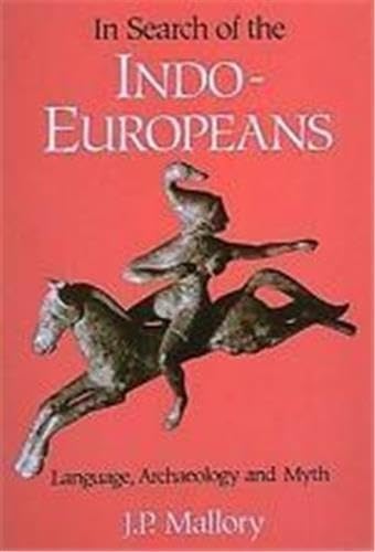 In Search of the Indo-Europeans Cover