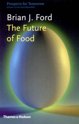 The Future of Food (Prospects for Tomorrow) Cover