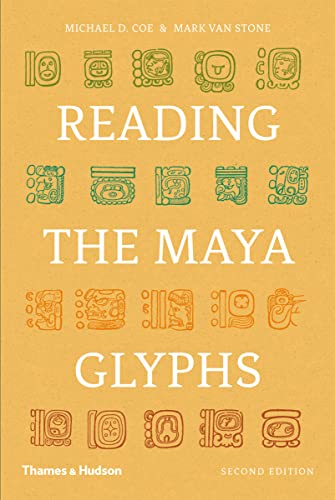 Reading the Maya glyphs Cover