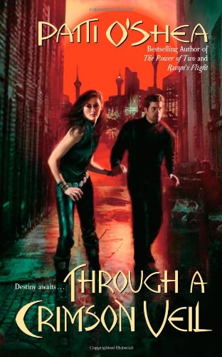 Through a Crimson Veil (Crimson City) Cover